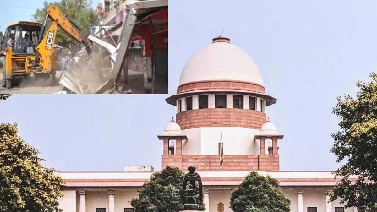 बुलडोजर एक्शन पर ‘सुप्रीम’ फैसला- आरोपी का घर गिराना गलत, ऐसा जस्टिस स्वीकार्य नहीं